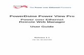 PowerDsine Power View Pro - Microsemi | … Power View Pro Power over Ethernet Remote Web Manager User Guide Release 1.1 Cat. No. 06-1213-056 Power View Pro PowerDsine Power over Ethernet