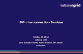 DG Interconnection Seminar - National Grid DG Interconnection... · DG Interconnection Seminar October