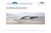 Dredging Technology with Körting Ejectors - TAS & … · Dredging Technology with Körting Ejectors. The Original ... The English terms ejector, jet pump or eductor all describe