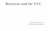 Reserves and the VLCjpp.whs.mil/Public/docs/07-RFI/Set_6/Responses/RFI... · Reserves and the VLC LCDR Christopher Dopke LCDR Stephanie Speakman