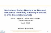 Market and Policy Barriers for Demand Response Providing ... · Market and Policy Barriers for Demand Response Providing Ancillary Services ... RANSMISSION O RGANIZATIONS. SPP ...