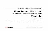 Patient Portal Administration Guide - Lake Area Pediatrics · e-MDs Solution Series Patient Portal Users Guide, which can be printed and given to the patient or ... e-MDs Patient