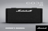OWNER’S MANUAL - Musik Produktiv · CODE is a new generation of Marshall amplifier. ... the 100 Watt Super Lead heads of the mid to late ... the JCM2000 Dual Super Lead’s ‘dual