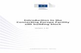 Introduction to the Connecting Europe Facility eID ... · ... DIGIT Unit B1 Introduction to the Connecting Europe ... the Connecting Europe Facility eID building block ... package