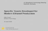 Specific Yeasts Developed for Modern Ethanol Production · Specific Yeasts Developed for Modern Ethanol Production Mike Knauf ... DCS (Distributed Control ... Disadvantages Increased