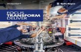 FOCUS TRANSFORM DELIVER - Rolls-Royce Holdings · FOCUS TRANSFORM DELIVER Rolls-Royce Holdings plc ... This report is intended to provide information to shareholders, ... from the
