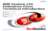 IBM System z10 Enterprise Class Technical Introduction · International Technical Support Organization IBM System z10 Enterprise Class Technical Introduction November 2009 SG24-7515-02