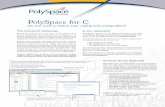 PolySpace for C - Ada€¦ · PolySpace for C A new approach ... first automatic detection of run-time errors at compilation ... during late system test after code freeze as well