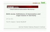BASt-study: Definitions of Automation and Legal …onlinepubs.trb.org/.../Automation/presentations/Gasser.pdf-Road Vehicle Automation Workshop - BASt-study: Definitions of Automation