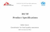 RUTF Product Specifications - UNICEF · RUTF Product Specifications ... General Methods of Analysis for Contaminants. ... Accelerated data at 40±2°C for 6 months may support