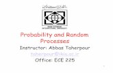 Probability and Random Processes - IKIU · edition), by Athanasios Papoulis, S. Unnikrishna Pillai, McGraw-Hill, 2002. ! ... 4- Probability and Random Processes with Applications