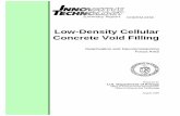 Low-Density Cellular Concrete Void Filling · Low-Density Cellular Concrete Void Filling ... density and a lower thermal conductivity ... LDCC is produced by integrating cement with
