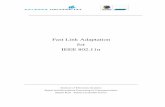 Fast Link Adaptation for IEEE 802 - Aalborg Universitetprojekter.aau.dk/.../Fast_Link_Adaptation_for_IEEE_802.11n.pdf · Fast Link Adaptation for IEEE 802.11n ... For fast link adaptation