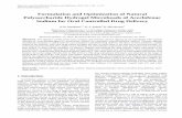Formulation and Optimization of Natural …pubs.sciepub.com/ajmsm/1/1/2/ajmsm-1-1-2.pdfFormulation and Optimization of Natural Polysaccharide Hydrogel Microbeads of ... observed certain