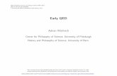 Early QED - IESC Proceedings · Early QED AdrianW¨uthrich ... Dyson, Feynman, Schwinger, and Tomonaga.PrincetonUniversity Press J.Schwinger(1948) ... .Selected Papers on Quantum