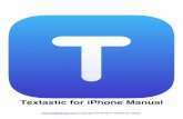 Textastic for iPhone Manual - Textastic - Text, Code, and ... · Textastic for iPhone Manual - 13 • JSON • LaTeX • LESS • LilyPond • Linden Scripting Language (LSL) •