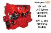 ISX G and LNG System Owner's Manual - …service.westporthd.com/members/pdf/operator_manual/... · Refer to the OEM Operator’s Manual provided with your truck for other operation