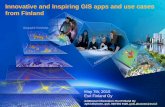 Innovative and Inspiring GIS apps and use cases from … · Innovative and Inspiring GIS apps and use cases from Finland May 7th, ... Customer: Fingrid (State high-voltage electricity