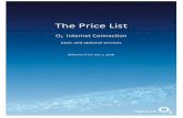 The Price List - o2.cz · Prerequisite for achieving the speed parameters of the ULTRA HD Internet tariff is the use of VDSL2 35b (VDSL2-Vplus) ... who migrates to VDSL technology