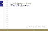 C2 Cambridge English 210 Proﬁcient user Proficiency .CAMBRIDGE ENGLISH: PROFICIENCY HANDBOOK FOR