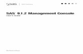 SAS 9.1.2 Management Console · Chapter 10 Managing XMLMaps ... “Working with Metadata Repositories” on page 18 for more information ... creates deﬁnitions for SAS libraries