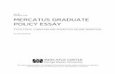 MERCATUS GRADUATE POLICY ESSAY I would like to thank each of my Mercatus Graduate Policy Essay committee members for all the time they contributed. I thank Matt Mitchell for taking