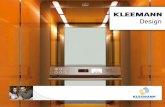 КАМЛИФТ дизайн лифтов Kleemannkam-lift.ru/images/katalogi/KLEEMANN DESIGN.pdf · The Blue Line Concept A constitutional element of “KLEEMANN Design” is the