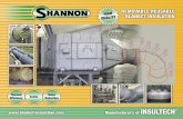 H I g H Q ALIT y - Blanket insulation€¦ · H I g H Q ALIT y. Reinstall just once ... n Shannon is the market leader in blanket insulation specification standards ... shell and
