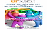2017 Family Medicine Review Course Information[1]uthsc.edu/fammed/documents/annual-family-medicine-conference...49th Annual Family Medicine Review Course and the ... March 31 –April