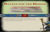 B ATTLE FOR THE BRIDGE - LOTR UtrechtGaming Club fan 2017.pdf · B ATTLE FOR THE T OWN ... On the table there is an effigy of Gork. Or Mork. All Orc ... The Idol can be destroyed