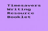 Timesavers Writing Resource Booklet - api.ning.comapi.ning.com/.../timesaverswritingresourcebooklet.doc · Web viewTimesavers Writing Resource Booklet - api.ning.com