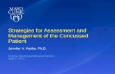 Strategies for Assessment and Management of the …az-ns.org/presentations/Concussed_Patient.pdf · Management of the Concussed Patient Jennifer V. Wethe, ... •Functional neuroimaging