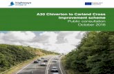 A30 Chiverton to Carland Cross Improvement scheme Public ... · A30 Chiverton to Carland Cross Improvement scheme Public consultation October 2016. 33 About us Highways England, formerly
