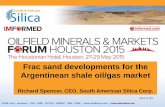 Frac sand developments for the Argentinean shale …imformed.com/wp-content/uploads/2015/06/Spencer-IM... · Frac sand developments for the Argentinean shale oil/gas ... Strategic