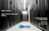 Baltic States Data Center Operator DEAC · Baltic States . Data Center Operator . DEAC . DEAC . ... Managed services . ... VTS AIR Handling & Filtering units for