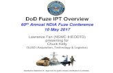 DoD Fuze IPT Overview - ... DoD Fuze IPT Overview 60th Annual NDIA Fuze Conference ... Final Action