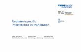 Register-specific interference in translation · Biber’s bottom-up approach: ... Typology, and Register Analysis ... Characteristics of Translated Texts. A Multiv ariate Analysis