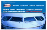 Profile of U.S. Resident Travelers Visiting Overseas ...tinet.ita.doc.gov/.../download_data_table/2010_Outbound_Profile.pdf · Profile of U.S. Travelers Visiting Overseas Destinations: