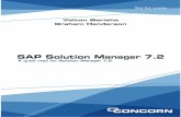 Not for resale Valton Berisha Graham Henderson · 2016-12-28 · SAP, SAP Solution Manager, S/4HANA, HANA and SAPUI are trademarks ... development was done to allow SSM to position