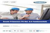 Oracle Primavera P6 Rel. 8.0 Fundamentalseuromatech.com/wp-content/uploads/2017/01/PM-116-_-Oracle... · Primavera P6 Professional Project Management, ... • Allocate best resources