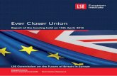Ever Closer Union - London School of Economics · Ever Closer Union Report of the ... This question deserves to be explored both conceptually and historically, ... LSE Commission