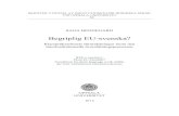 Begriplig EU-svenska? - uu.diva-portal.org736377/FULLTEXT01.pdf · Begriplig EU-svenska? Klarspråksarbetets förutsättningar inom den interinstitutionella översättningsprocessen.