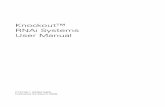 Knockout RNAi Systems User Manual - Dartmouth Collegetonyz/Retroq.pdf · VII. Transfection of ... RNAi, then, can serve as a powerful tool in the fieldof functional ge-nomics. ...