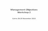 Management Objectives Workshop 2 - WCPFC 01 Introduction.pdf · Objectives of the workshop • Review candidate objectives, indicators and reference points. • Gain further insight