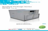 Rooftop Package Series R410A - coolex-kuwait.com Package...Rooftop Package Series R410A 48-350 MBH ... (Reference Number 6742831) and rated according AHRI standard 410-2005 Condenser