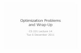 Optimization Problems - Network Protocols Labprotocols.netlab.uky.edu/~calvert/classes/cs221/slides/... · 2011-12-07 · Solving Optimization Problems in Excel and ... multivariable