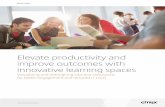 Elevate productivity and improve outcomes with … Paper citrix.com/education 1 Elevate productivity and improve outcomes with innovative learning spaces Virtualizing and redesigning