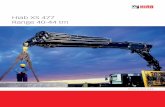 Hiab XS 477 Range 40-44 tm · 4 Hiab XS 477 Range 40-44 tm E-link An inner boom link makes it possible to lift a heavier load close to the column, and the outer boom link helps in