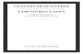 CLAUDIO MONTEVERDI Monteverdi’s Lamento della Ninfa “Non havea Febo ancora”), the Nymph’s Lament, is another one of those unique compositions by Monteverdi, most likely ...