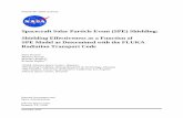 Spacecraft Solar Particle Event (SPE) Shielding: Shielding ... · Radiation Transport Code . ... The SPE spectra investigated are taken from four specific SPEs that produced ground-level